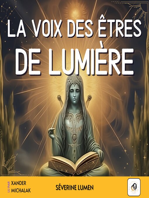 Cover image for La voix des êtres de lumière